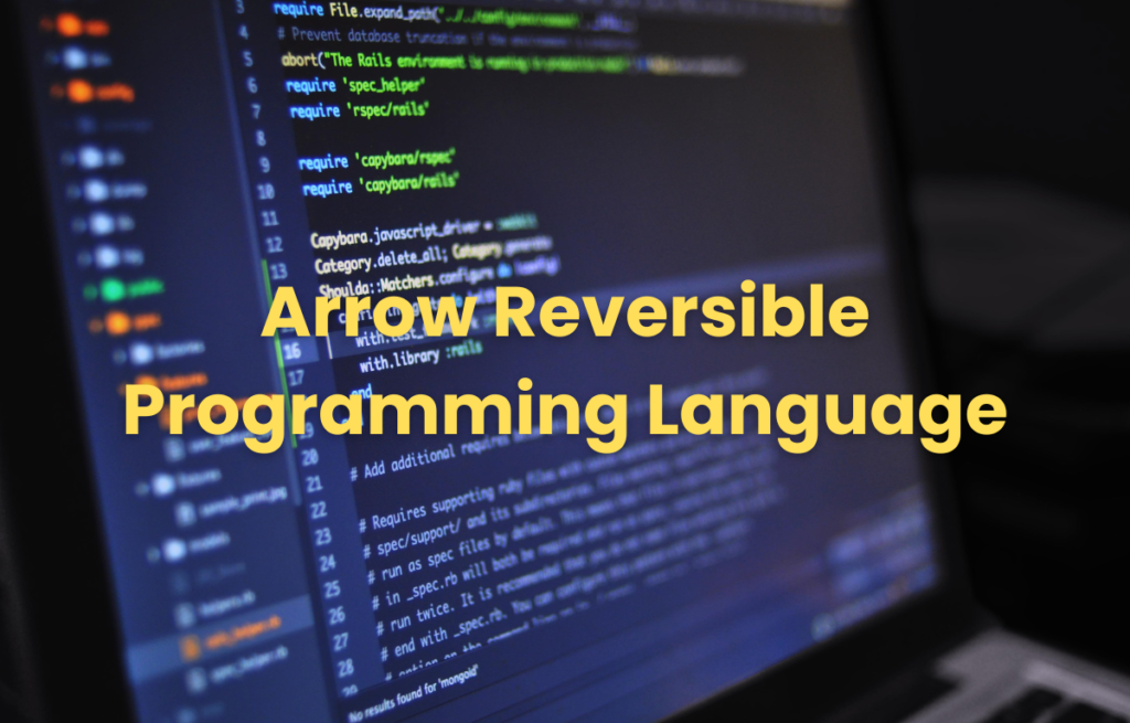 Arrow Reversible Programming Language